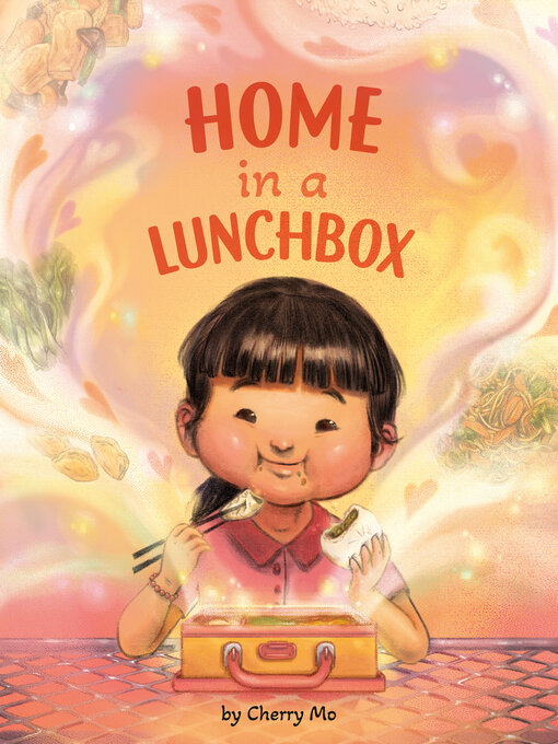 Title details for Home in a Lunchbox by Cherry Mo - Wait list